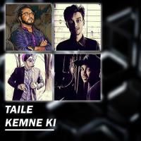 Taile Kemne Ki OMER J MUSIC Song Download Mp3