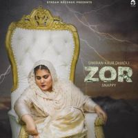 Zor Simiran Kaur Dhadli Song Download Mp3