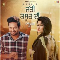 Jutti Kasur Di Kaur B Song Download Mp3