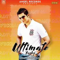 Yankee Vikrant Maan Song Download Mp3