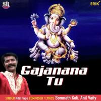 Gajanana Tu Nitin Tupe Song Download Mp3