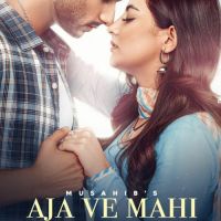 Aja Ve Mahi Musahib Song Download Mp3