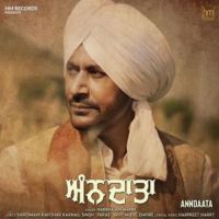 Anndaata Harbhajan Mann Song Download Mp3