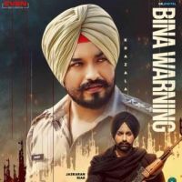 Bina Warning Jaskaran Riar,Khazala Song Download Mp3