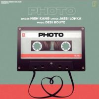 Photo Nish Kang Song Download Mp3