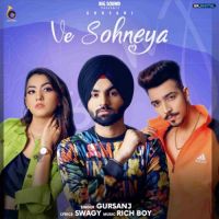 Ve Sohneya Gursanj Song Download Mp3