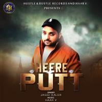 Heere Putt Jaggi Kaler Song Download Mp3