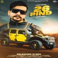 26 Pind Love Brar,Afsana Khan Song Download Mp3