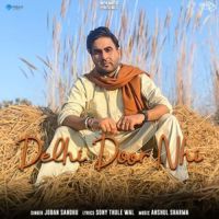 Delhi Door Nhi Joban Sandhu Song Download Mp3