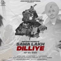 Sawa Lakh Dilliye Nirvair Pannu Song Download Mp3