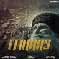 Itihaas Hardeep Grewal Song Download Mp3