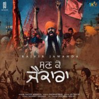 Sun Ke Jaikara Rajvir Jawanda Song Download Mp3