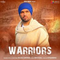 Warriors Dilraj Grewal Song Download Mp3