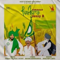 Zimidaar Jazzy B Song Download Mp3