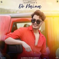 Do Naina Gurnazar Song Download Mp3