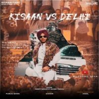 Kisaan Vs Delhi Preet Singh,Amrey Sidhu Song Download Mp3