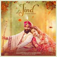 Jind (Acoustic Version) Joti Dhillon,Raashi Sood Song Download Mp3