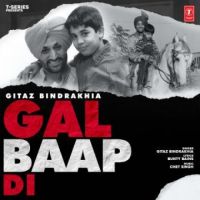 Gal Baap Di Gitaz Bindrakhia Song Download Mp3