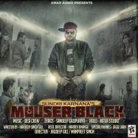 Mouser Black Sundri Karnana Song Download Mp3