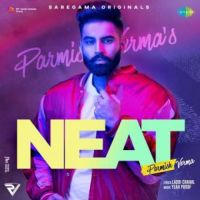 Neat Parmish Verma Song Download Mp3