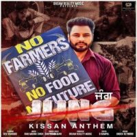 Jung (Kissan Anthem) Gurprit Gill Song Download Mp3