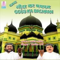 Gous Ka Bachpan Taslim Arif Song Download Mp3