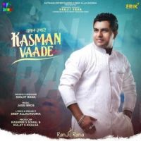 Kasman Vaade Ranjit Rana Song Download Mp3