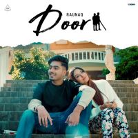 Door Raunaq Song Download Mp3