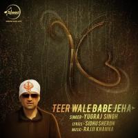 Teer Wale Babe Jeha Yugraj Singh Song Download Mp3