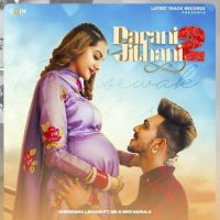 Darani Jithani 2 Gursewak Likhari Song Download Mp3