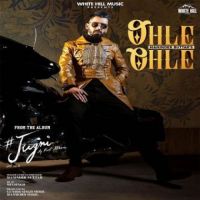 Ohle Ohle Maninder Buttar Song Download Mp3