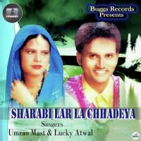 Jeth Nazaare Ni Umrao Mast,Lucky Atwal Song Download Mp3