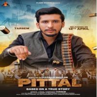 Pittal Tarsem Song Download Mp3