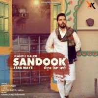 Sandook Tera Maye Kanth Kaler Song Download Mp3