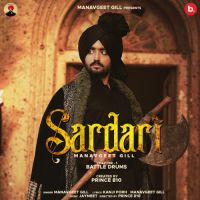 Sardari Manavgeet Gill Song Download Mp3