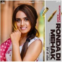 Ronda Di Mehak Sukhpreet Kaur Song Download Mp3