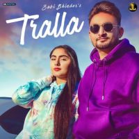 Tralla Sabi Bhinder Song Download Mp3