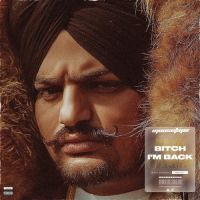 Bitch Im Back Sidhu Moose Wala Song Download Mp3