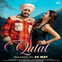 Qatal Gurlez Akhtar,Manavgeet Gill Song Download Mp3