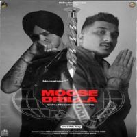 Moosedrilla Divine,Sidhu Moose Wala Song Download Mp3