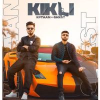 Kikli Kptaan,Ghxst Song Download Mp3