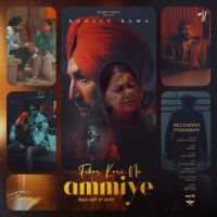 Fikar Kari Na Ammiye Ranjit Bawa Song Download Mp3