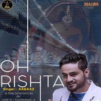 Oh Rishta Aagaaz Song Download Mp3