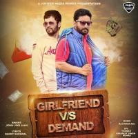 Girlfriend Vs. Demand Sonu Jind Jaan Song Download Mp3