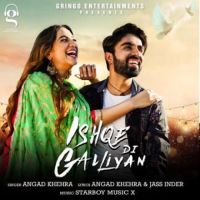 Ishqe Di Galliyan Angad Khehra Song Download Mp3