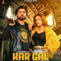 Kar Gal Palwinder Tohra Song Download Mp3