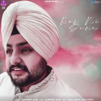 Ron Ni Dena Gurpreet Guni Song Download Mp3