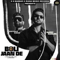 Boli Jaan De Sunny Kahlon,G Noor Song Download Mp3