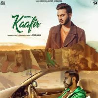 Kaafir Zaraan Song Download Mp3