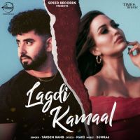 Lagdi Kamaal Tarsem Kamb Song Download Mp3